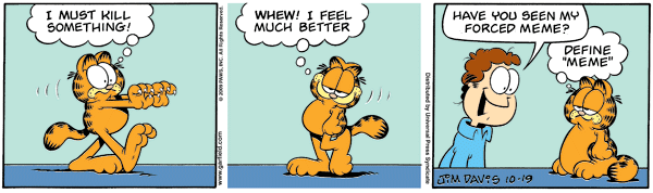 Garfield = Mass Times Acceleration