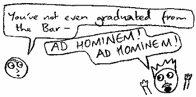 Oliver: You've not even graduated from the Bar— Ambrose: Ad hominem! Ad hominem!
