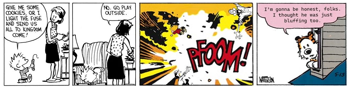Who Gave Calvin Explosives Anyhow?